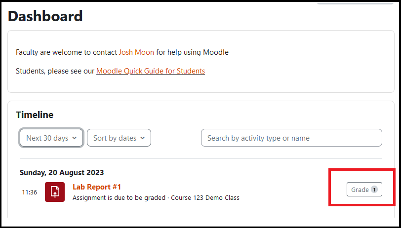 Faculty-version of the Moodle Dashboard showing 1 submission in need of grading.